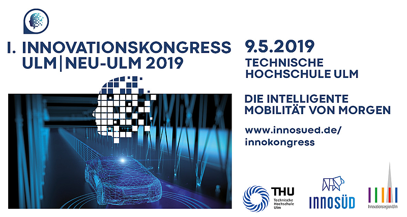Mobil in die Zukunft: 1. Innovationskongress am 9. Mai 2019