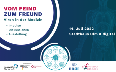 14. Juli 2022 | Veranstaltung im Stadthaus Ulm: Vom Feind zum Freund – Viren in der Medizin