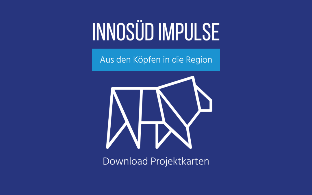 Download Projektkarten InnoSÜD Impulse